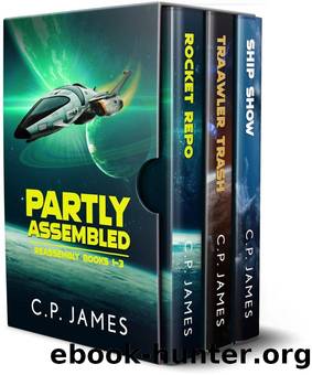 Reassembly Omnibus Books 1â3 by C.P. James