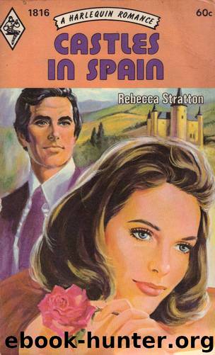 Rebecca Stratton - Castles in Spain by Rebecca Stratton