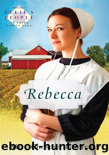 Rebecca by Mary Christner Borntrager