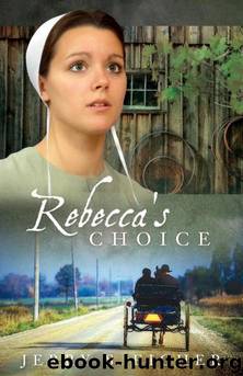 Rebecca's Choice by Eicher Jerry S