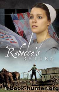 Rebecca's Return (The Adams County Trilogy 2) by Jerry S. Eicher