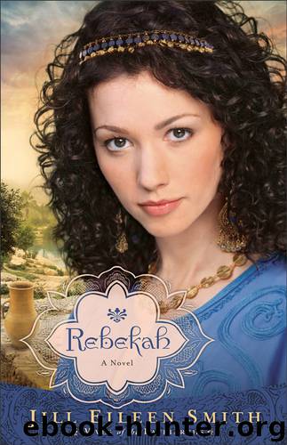 Rebekah by Jill Eileen Smith