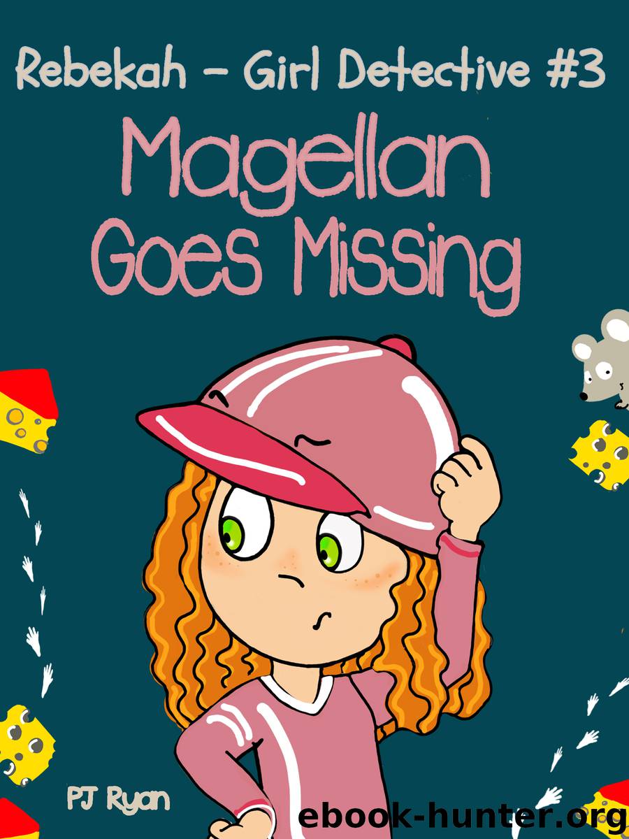 Rebekah--Girl Detective #3 by PJ Ryan