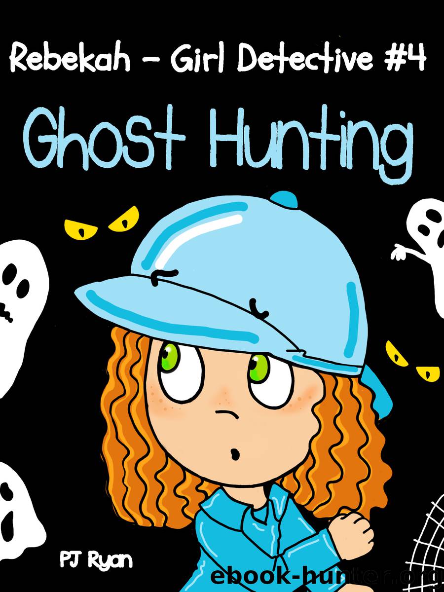 Rebekah--Girl Detective #4 by PJ Ryan