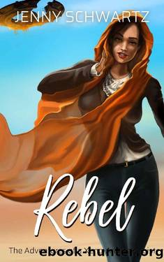 Rebel (The Adventures of a Xeno-Archaeologist Book 3) by Jenny Schwartz
