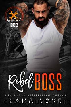 Rebel Boss: A BBW & Military Romance (Heartland Heroes: Rebel Autos Book 4) by Lana Love