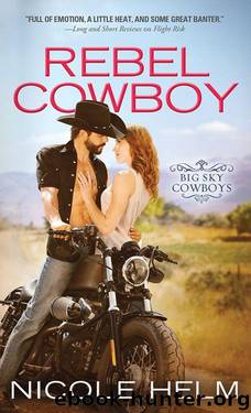 Rebel Cowboy by Helm Nicole