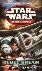 Rebel Dream by Aaron Allston