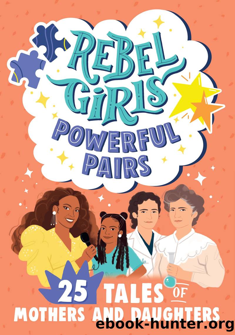 Rebel Girls Powerful Pairs by Rebel Girls
