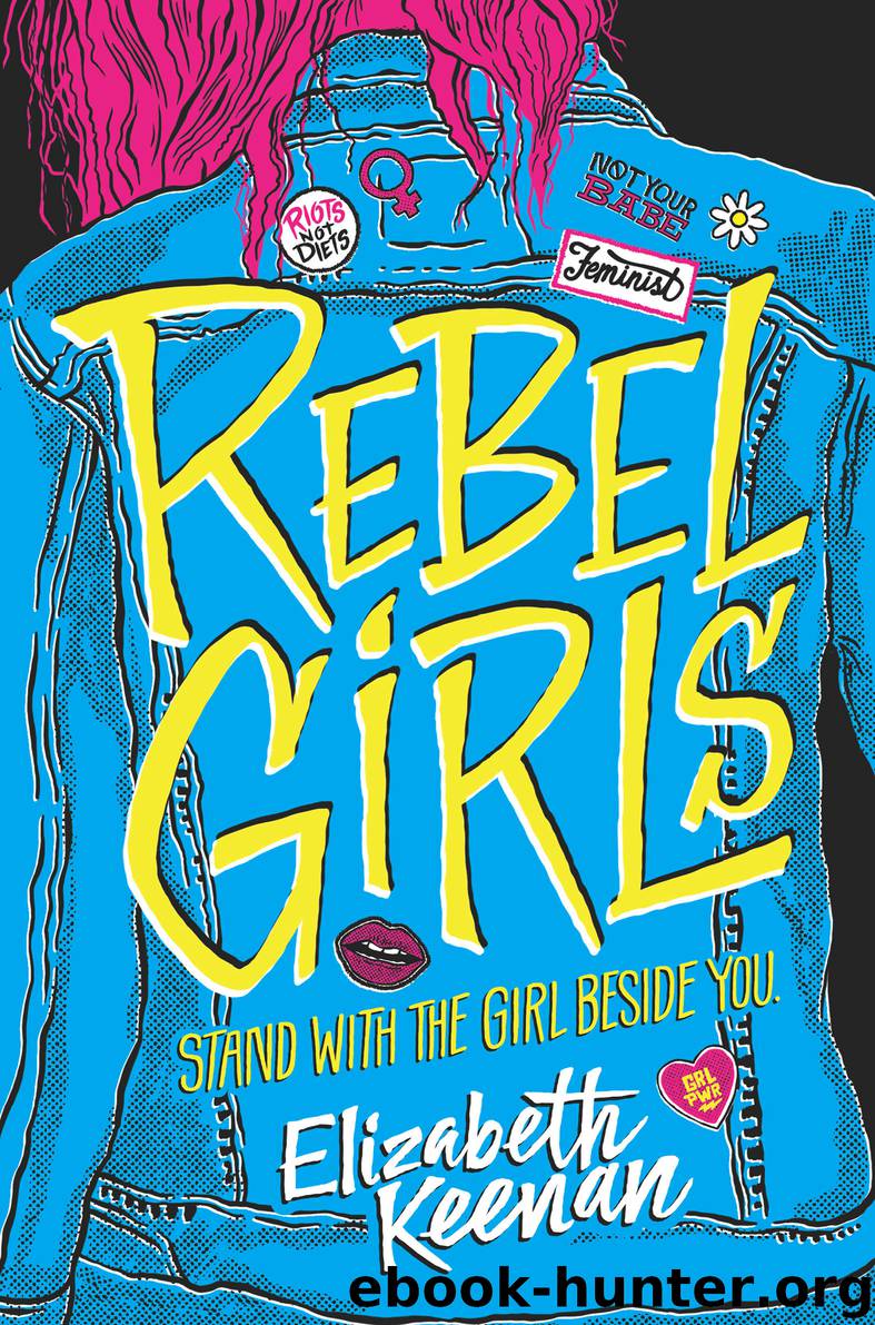 Rebel Girls by Elizabeth Keenan