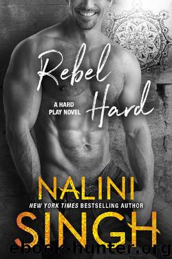 Rebel Hard (Hard Play #2) by Nalini Singh