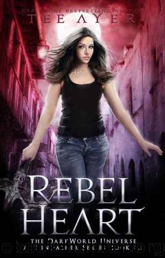 Rebel Heart by Tee Ayer