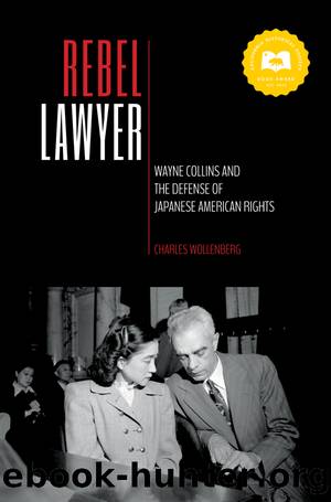 Rebel Lawyer by Charles Wollenberg