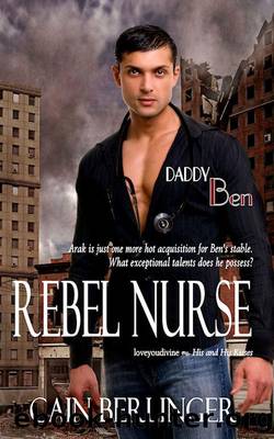 Rebel Nurse by Cain Berlinger
