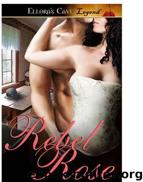 Rebel Rose by Debra Glass