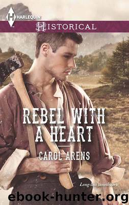 Rebel With a Heart by Carol Arens - Rebel & a Heart