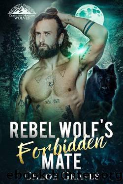 Rebel Wolf's Forbidden Mate (Crescent Hollow Wolves Book 2) by Chloe Graves