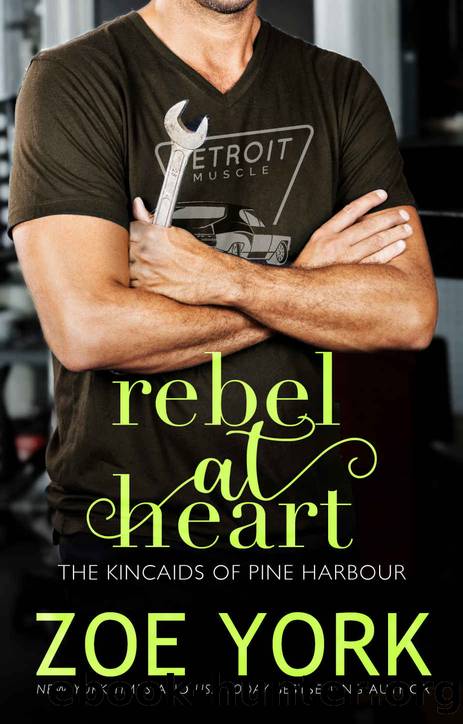 Rebel at Heart (The Kincaid Brothers Book 5) by Zoe York