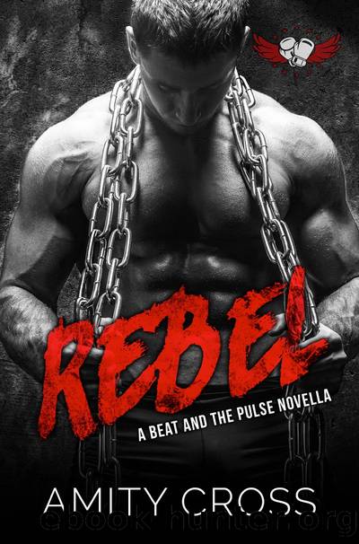 Rebel by Amity Cross