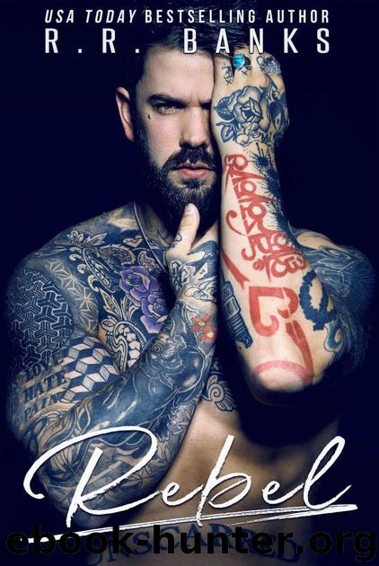 Rebel by Banks R.R