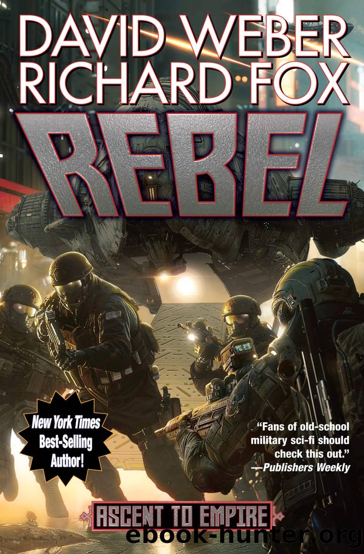 Rebel by David Weber & Richard Fox