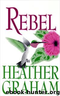 Rebel by Heather Graham