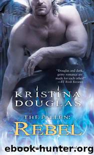 Rebel by Kristina Douglas