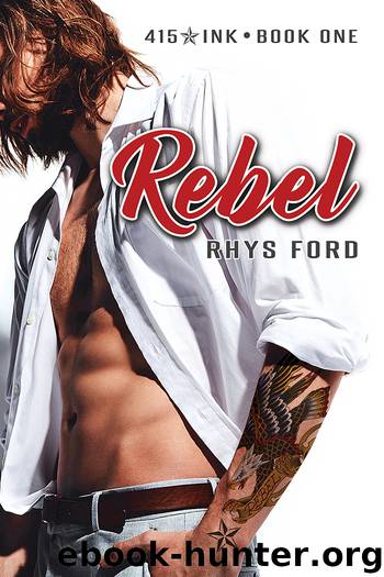 Rebel by Rhys Ford
