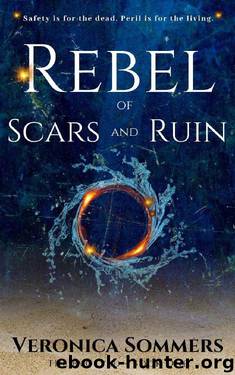Rebel of Scars and Ruin (The Evolved Book 1) by Veronica Sommers