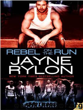 Rebel on the Run by Jayne Rylon
