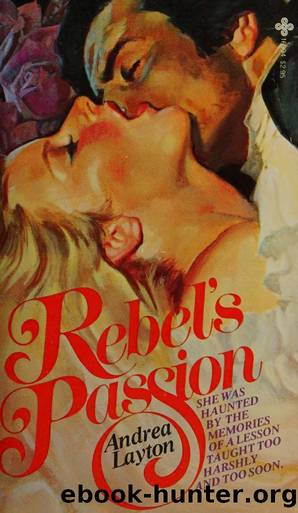 Rebel's Passion by Unknown
