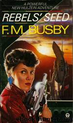 Rebel's Seed by F M Busby