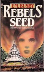 Rebel's Seed by F.M. Busby