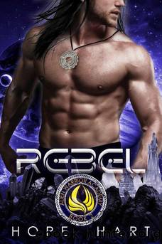 Rebel: A Sci Fi Academy Romance (Alien Warrior Academy Book 2) by Hope Hart