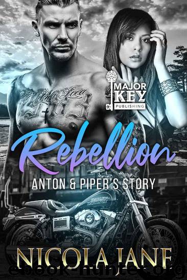 Rebellion MC 3: Anton & Piper’s story by Jane Nicola