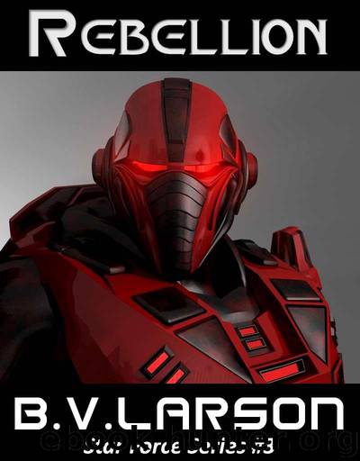 Rebellion by B. V. Larson