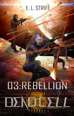 Rebellion by E L Strife