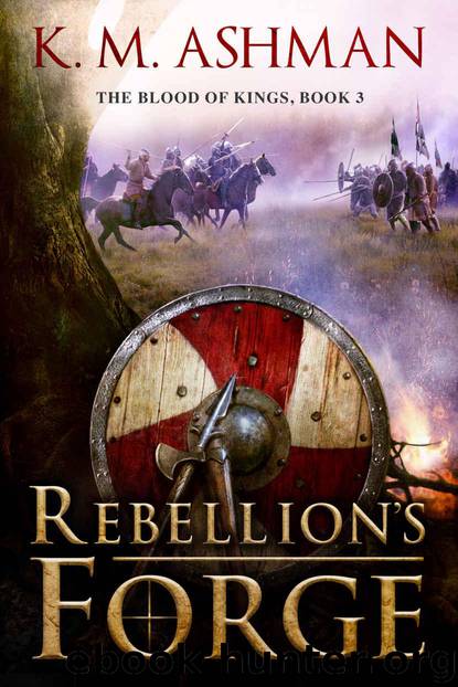 Rebellion's Forge by K. M. Ashman