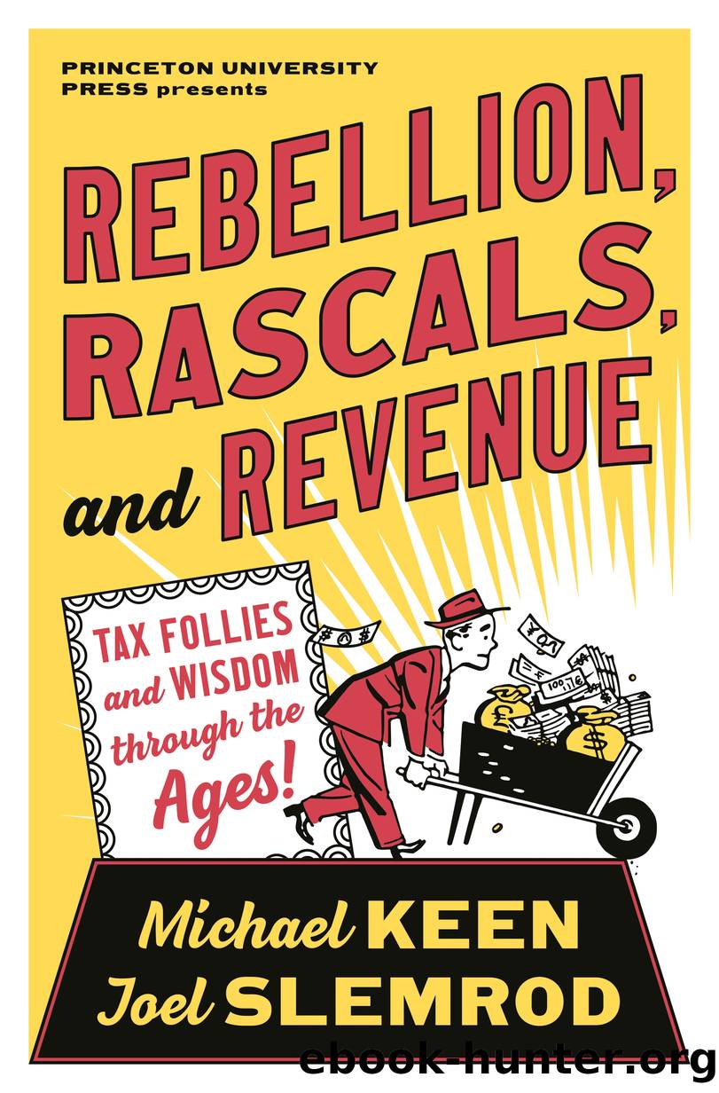 Rebellion, Rascals, and Revenue by Michael Keen;Joel Slemrod;