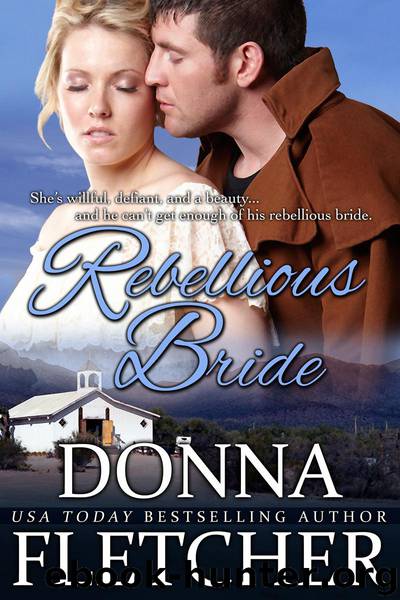 Rebellious Bride by Donna Fletcher