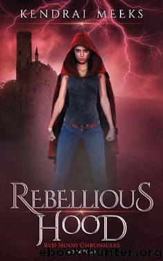 Rebellious Hood by Kendrai Meeks