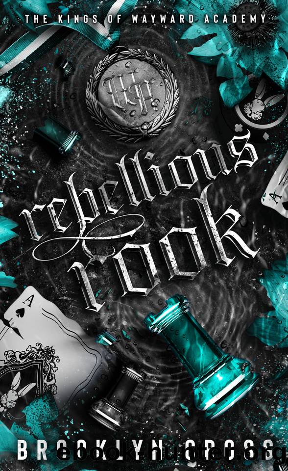 Rebellious Rook (The Kings of Wayward Academy Book 4) by Brooklyn Cross