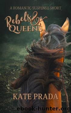 Rebels and Queens by Kate Prada