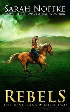 Rebels by Sarah Noffke