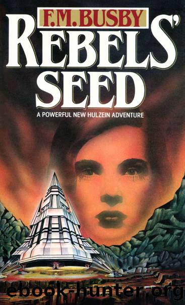 Rebels’ Seed by F. M. Busby