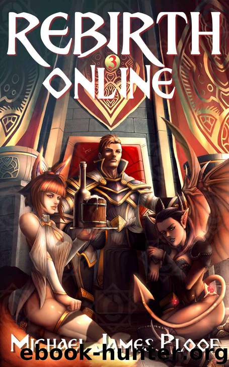 Rebirth Online 3 by Michael James Ploof