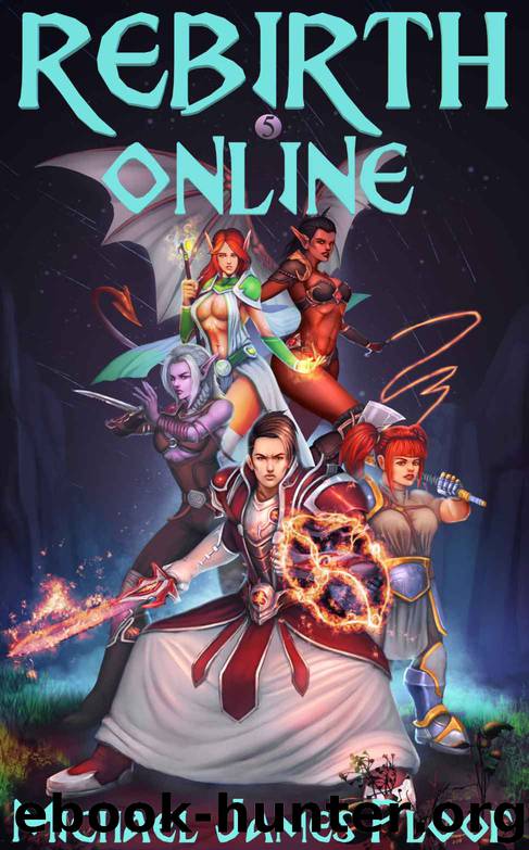 Rebirth Online 5 by Michael James Ploof