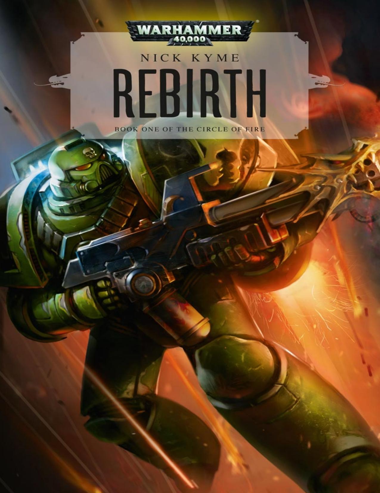 Rebirth by Nick Kyme
