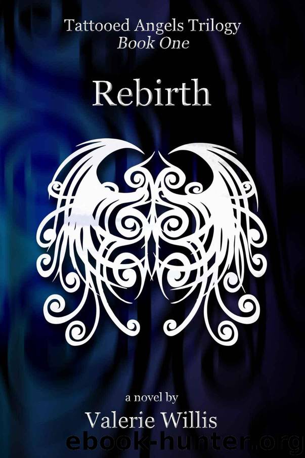 Rebirth by Valerie Willis