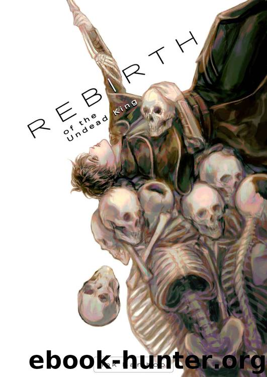 Rebirth of the Undead King: Book 1 by Ink Bamboo